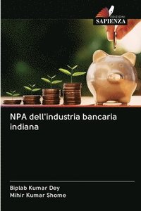bokomslag NPA dell'industria bancaria indiana
