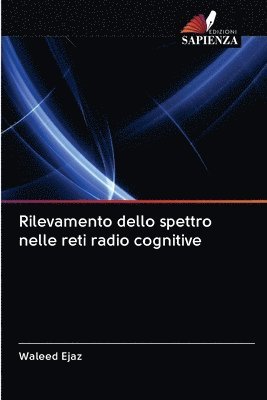 Rilevamento dello spettro nelle reti radio cognitive 1
