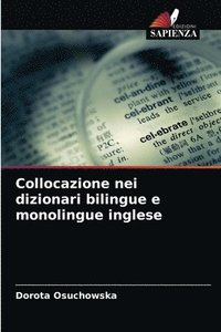 bokomslag Collocazione nei dizionari bilingue e monolingue inglese