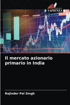 bokomslag Il mercato azionario primario in India