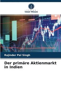 bokomslag Der primare Aktienmarkt in Indien