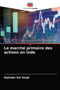 bokomslag Le marche primaire des actions en Inde