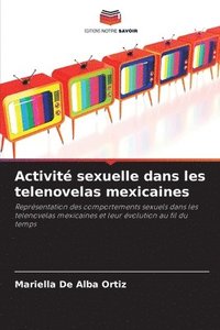 bokomslag Activit sexuelle dans les telenovelas mexicaines
