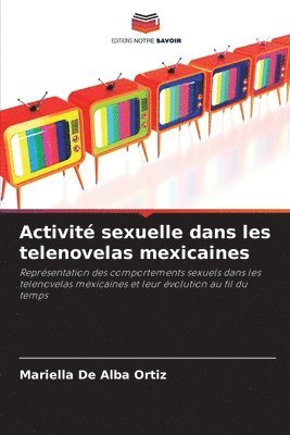 Activit sexuelle dans les telenovelas mexicaines 1