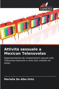 bokomslag Attivit sessuale a Mexican Telenovelas