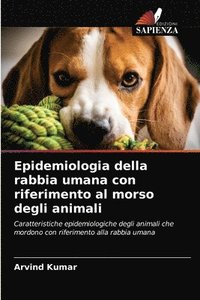 bokomslag Epidemiologia della rabbia umana con riferimento al morso degli animali