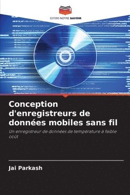 Conception d'enregistreurs de donnes mobiles sans fil 1