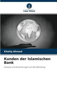 bokomslag Kunden der Islamischen Bank