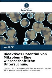 bokomslag Bioaktives Potential von Mikroben - Eine wissenschaftliche Untersuchung