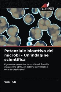 bokomslag Potenziale bioattivo dei microbi - Un'indagine scientifica