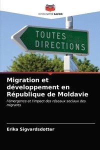 bokomslag Migration et dveloppement en Rpublique de Moldavie