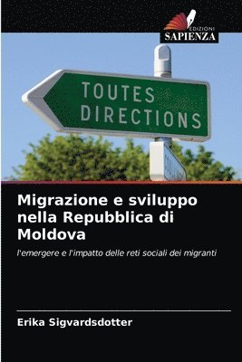 Migrazione e sviluppo nella Repubblica di Moldova 1