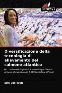 bokomslag Diversificazione della tecnologia di allevamento del salmone atlantico
