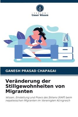 bokomslag Vernderung der Stillgewohnheiten von Migranten