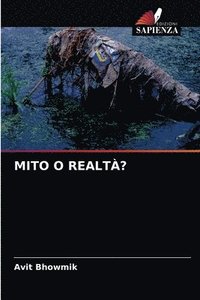 bokomslag Mito O Realt?