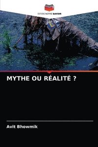 bokomslag Mythe Ou Ralit ?