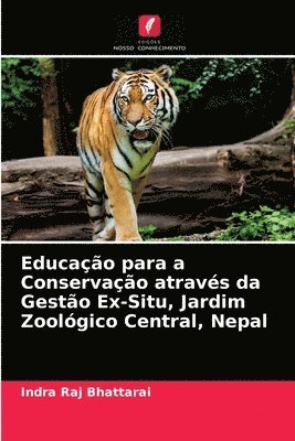 Educao para a Conservao atravs da Gesto Ex-Situ, Jardim Zoolgico Central, Nepal 1
