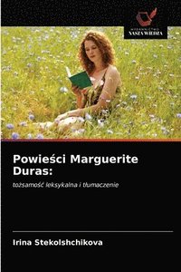 bokomslag Powie&#347;ci Marguerite Duras