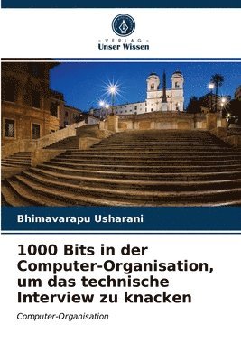 1000 Bits in der Computer-Organisation, um das technische Interview zu knacken 1