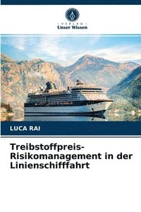 bokomslag Treibstoffpreis-Risikomanagement in der Linienschifffahrt