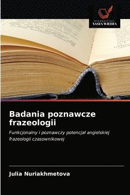 bokomslag Badania poznawcze frazeologii