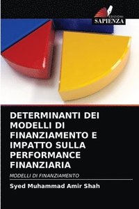 bokomslag Determinanti Dei Modelli Di Finanziamento E Impatto Sulla Performance Finanziaria
