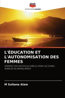 bokomslag L'ducation Et l'Autonomisation Des Femmes