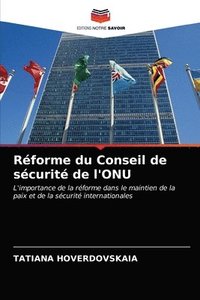bokomslag Rforme du Conseil de scurit de l'ONU
