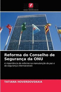 bokomslag Reforma do Conselho de Segurana da ONU