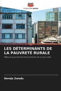 bokomslag Les Dterminants de la Pauvret Rurale