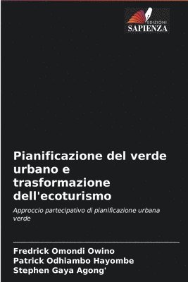 Pianificazione del verde urbano e trasformazione dell'ecoturismo 1