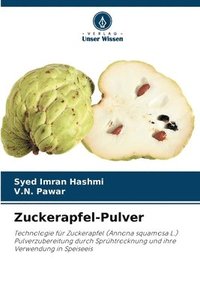 bokomslag Zuckerapfel-Pulver