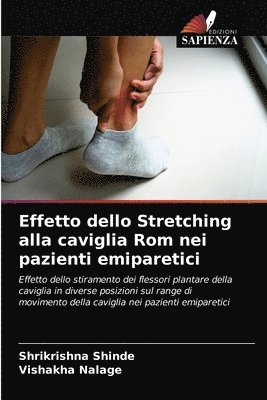 Effetto dello Stretching alla caviglia Rom nei pazienti emiparetici 1