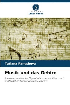 bokomslag Musik und das Gehirn