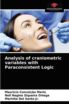 Analysis of craniometric variables with Paraconsistent Logic 1