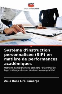 bokomslag Systme d'instruction personnalise (SIP) en matire de performances acadmiques