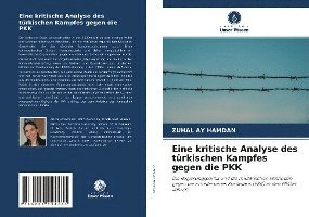 bokomslag Eine kritische Analyse des türkischen Kampfes gegen die PKK