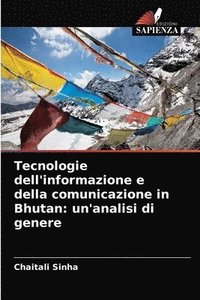 bokomslag Tecnologie dell'informazione e della comunicazione in Bhutan