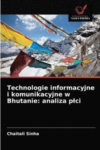 bokomslag Technologie informacyjne i komunikacyjne w Bhutanie