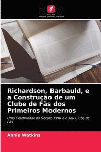 bokomslag Richardson, Barbauld, e a Construcao de um Clube de Fas dos Primeiros Modernos