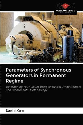 bokomslag Parameters of Synchronous Generators in Permanent Regime