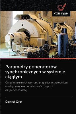 Parametry generatorw synchronicznych w systemie ci&#261;glym 1
