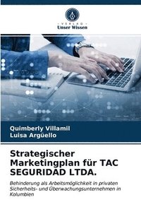 bokomslag Strategischer Marketingplan fr TAC SEGURIDAD LTDA.