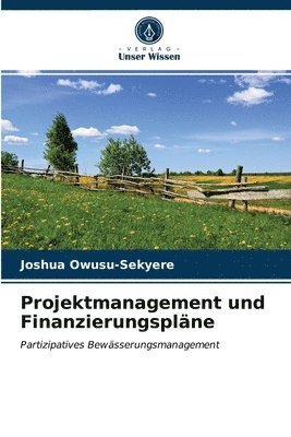 Projektmanagement und Finanzierungsplne 1