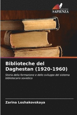 bokomslag Biblioteche del Daghestan (1920-1960)