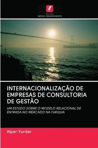 bokomslag Internacionalizao de Empresas de Consultoria de Gesto