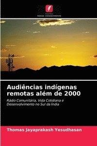 bokomslag Audincias indgenas remotas alm de 2000