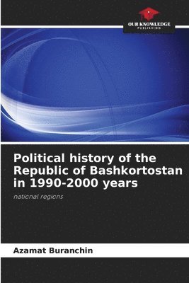 Political history of the Republic of Bashkortostan in 1990-2000 years 1