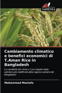 bokomslag Cambiamento climatico e benefici economici di T.Aman Rice in Bangladesh