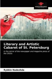 bokomslag Literary and Artistic Cabaret of St. Petersburg